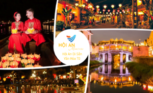 Hội An Di Sản Văn Hóa Thế Giới