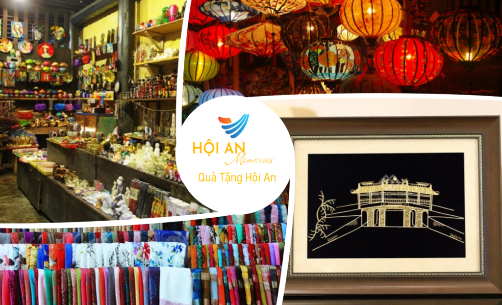 Những Món Quà Ý Nghĩa Tại Hội An
